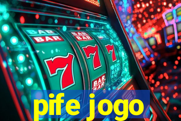 pife jogo